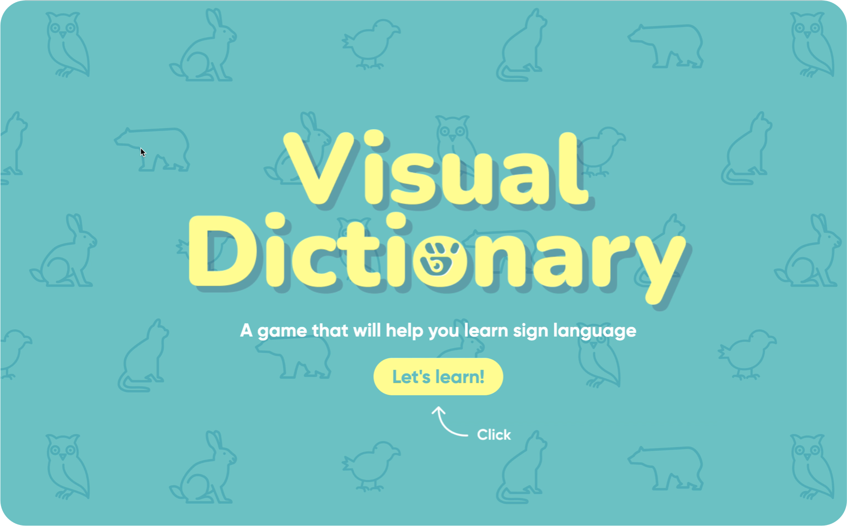 Home screen inviting the user to learn the bear sign, with a friendly character guide